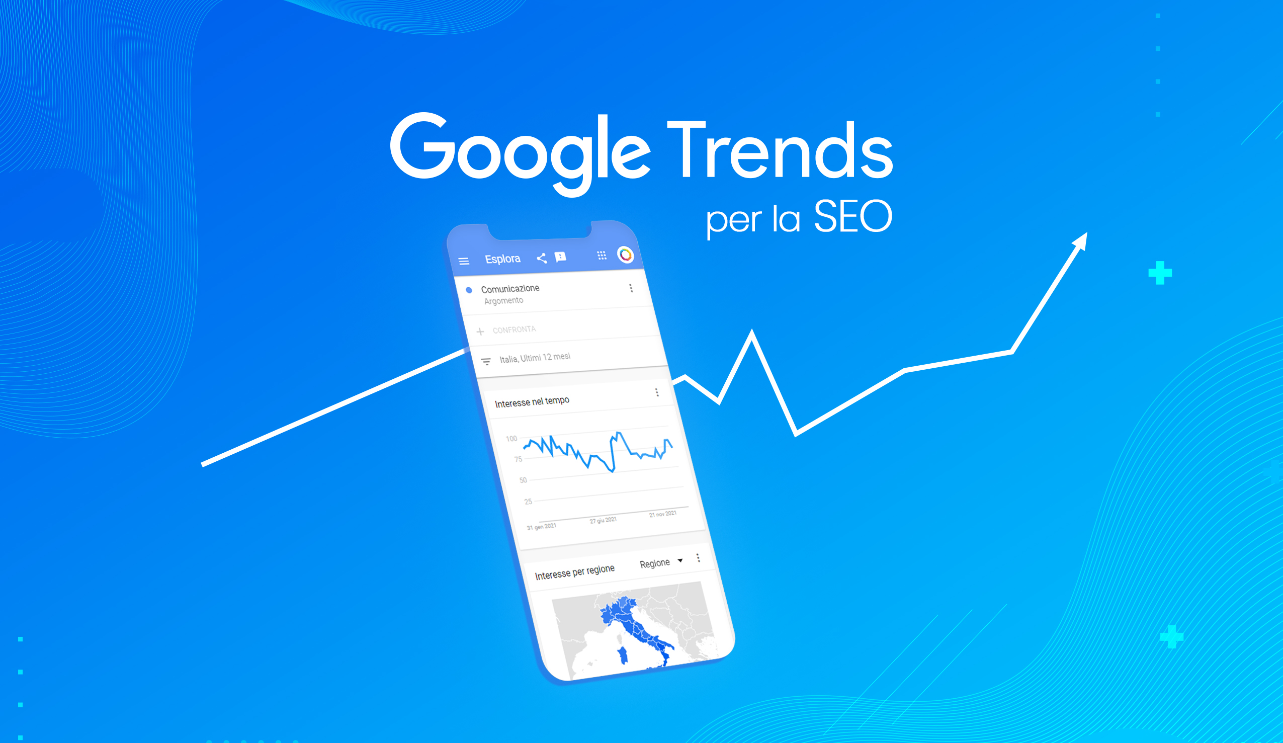 Cos’è Google Trends e come usarlo in chiave SEO