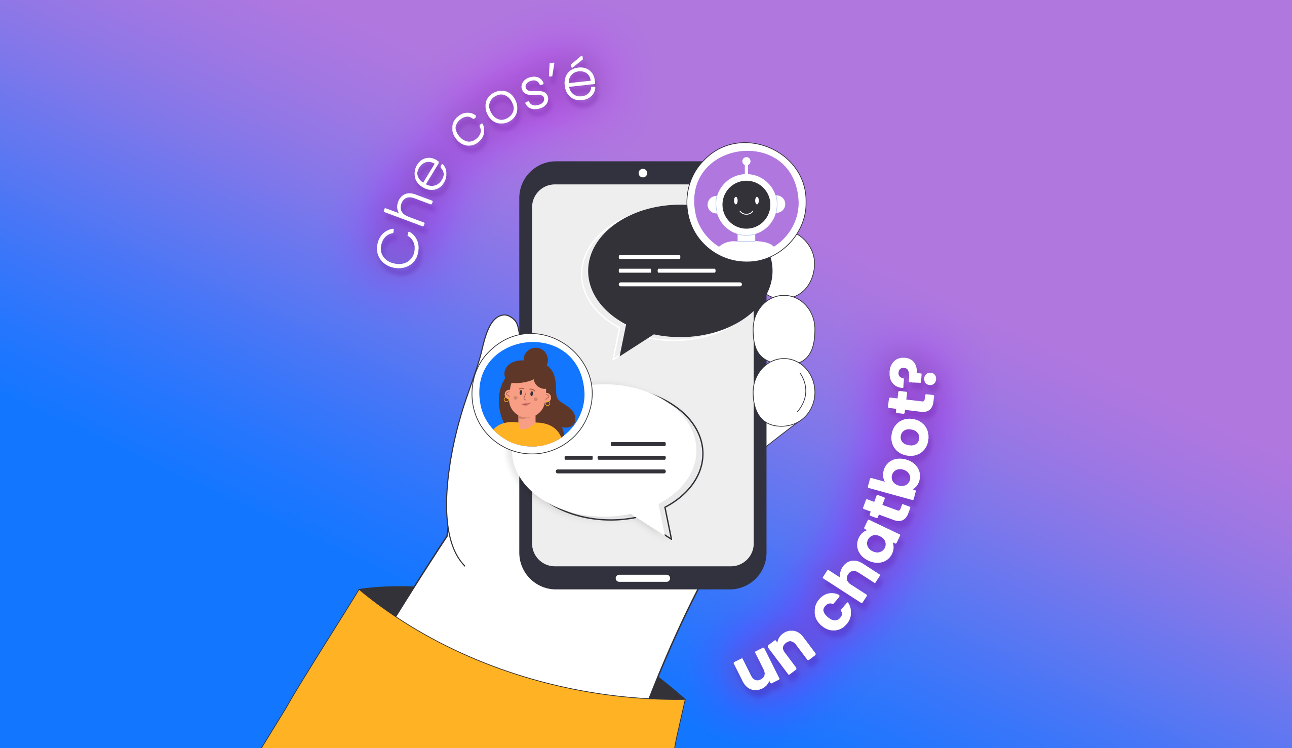 Cos’è un chatbot? E perché può essere utile per il tuo business?