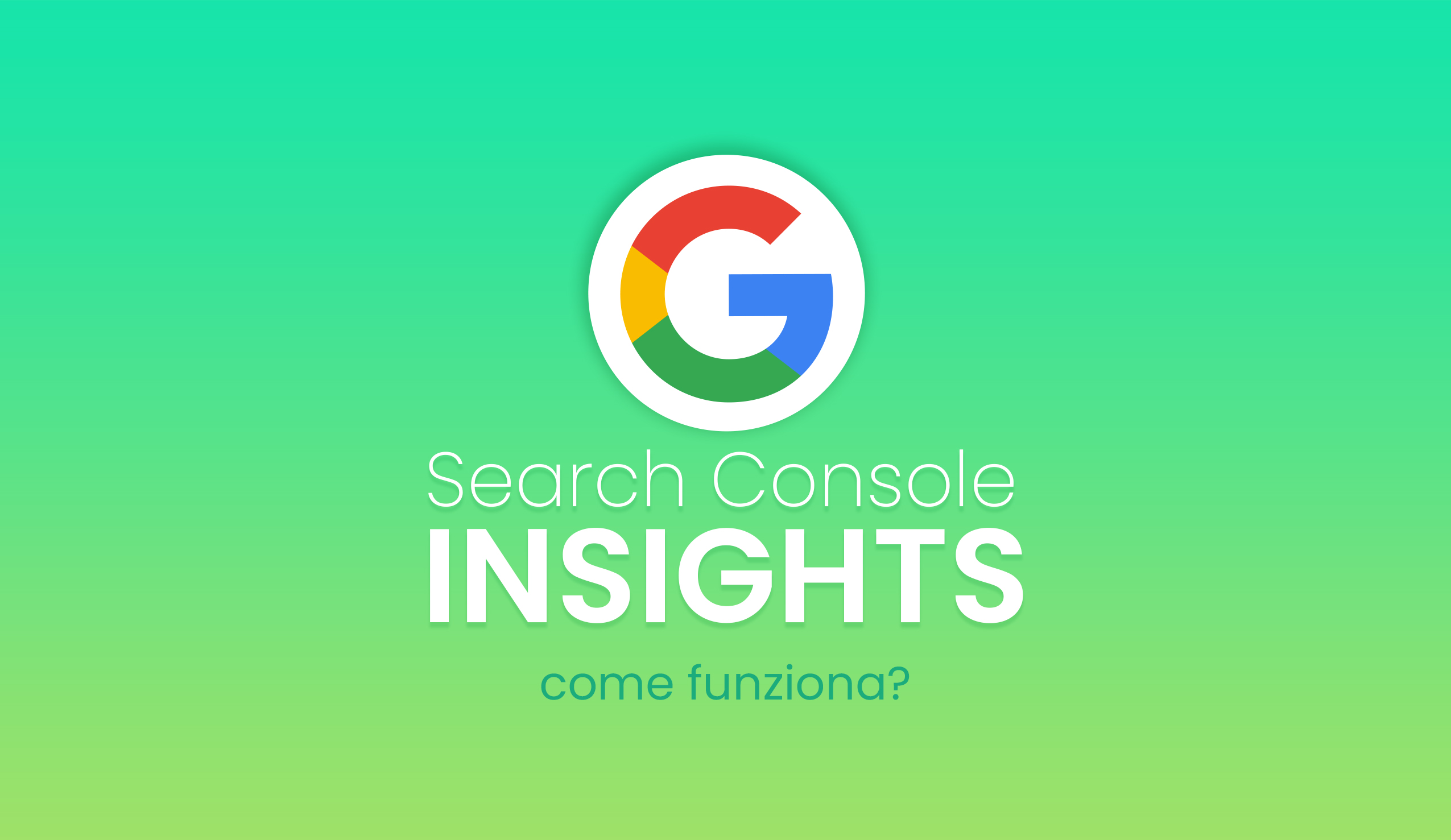 Google lancia il Search Console Insights: come funziona