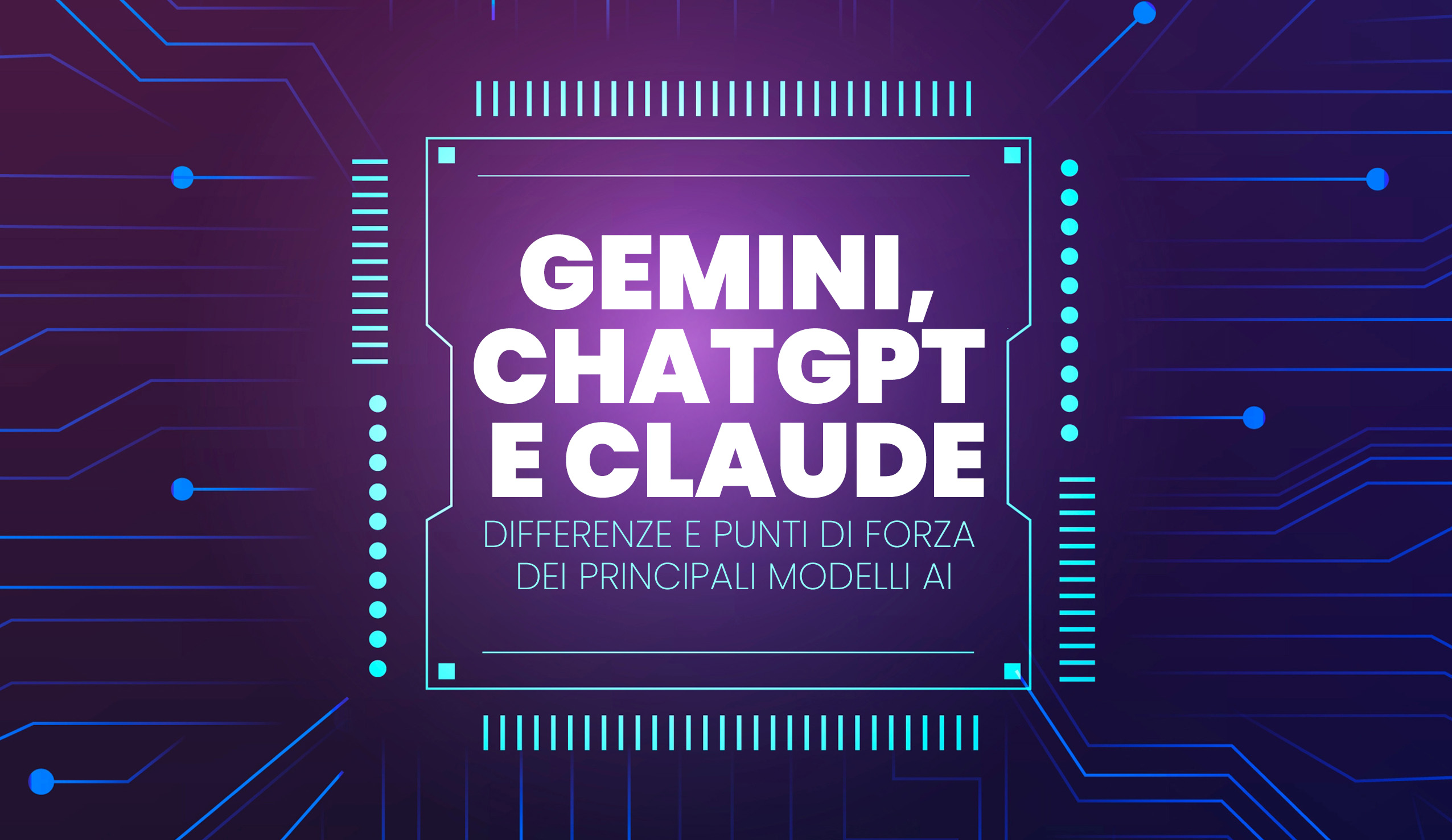 Gemini, ChatGPT e Claude: differenze e punti di forza dei principali modelli AI