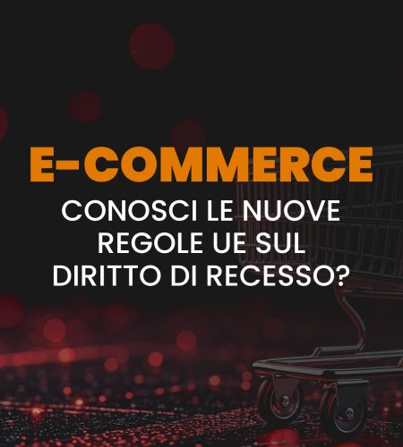 Diritto di recesso negli e-commerce: nuove regole UE da non sottovalutare